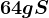 64 g S