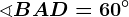 \sphericalangle BAD=60^\circ
