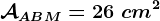 \mathcalAABM=26\ cm^2