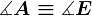 \measuredangle A \equiv \measuredangle E