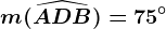 m(\widehatADB)=75^\circ