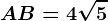 \fncm AB=4\sqrt5
