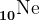 10^\textrmNe