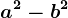 a^2-b^2