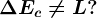 \Delta Ec\neq L?