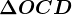 \Delta OCD