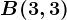 B(3, 3)