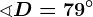 \sphericalangle D=79^\circ