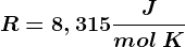 R=8,315\fracJmol\: K