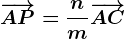 \overrightarrowAP=\fracnm\overrightarrowAC
