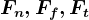 Fn,Ff, Ft