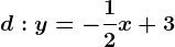 d:y=-\frac12x+3