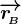 \overrightarrowr\! B 