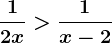 \frac12x>\frac1x-2