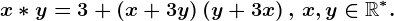 x*y=3+\left ( x+3y\right )\left ( y+3x\right ),\, x,y\in \mathbbR^*.