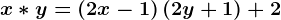 x*y=\left ( 2x-1 \right )\left ( 2y+1 \right )+2