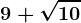 9+\sqrt10