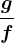 \fracgf