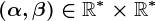 (\alpha ,\beta )\in\mathbbR^*\times\mathbbR^*