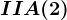 IIA(2)