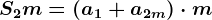 S2m=\left (a1+a2m \right )\cdot m