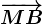 \overrightarrowMB