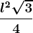 \fracl^2\sqrt34