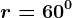 r=60^0