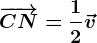 \overrightarrowCN=\frac12\vecv