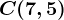 C(7,5)