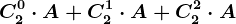 C2^0\cdot A+C2^1\cdot A+C2^2\cdot A