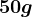 \dpi120 50g