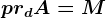 prdA=M