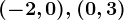 (-2,0),(0,3)