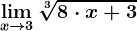 \limx--> 3\sqrt[3]8\cdot x+3
