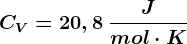 CV=20,8\: \fracJmol\cdot K
