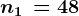 \small n1\, = 48