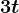 3t