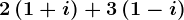2\left ( 1+i \right )+3\left ( 1-i \right )