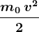 \fracm0\: v^22