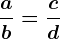 \fracab=\fraccd