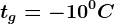 tg=-10^0C