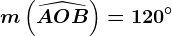 m\left ( \widehatAOB \right )=120^\circ