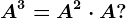 A^3= A^2\cdot A?