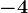 -4
