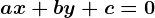 ax+by+c=0