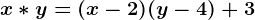 x*y=(x-2)(y-4)+3