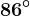 86^\circ