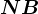 NB