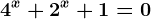 4^x+2^x+1=0